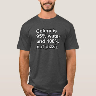 Funny Sayings - Selderij is geen pizza T-shirt