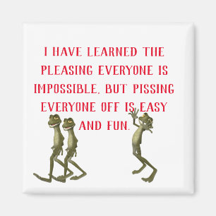 Funny Sayings Square Magnet 19 Magneet