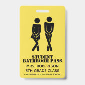 Funny School Bathroom Hall Pass Badge (Arrière)
