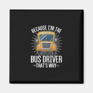 funny school bus design im bus driver thats why. magneet