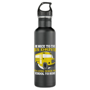 Funny School Bus Driver Quottes voor Men Cool Bus  Waterfles