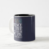 Funny Science is waar geek en nerd Scientist Tweekleurige Koffiemok (Voorkant links)