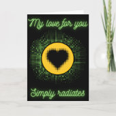 Funny Science Radiation Valentijn Card Kaart (Voorkant)