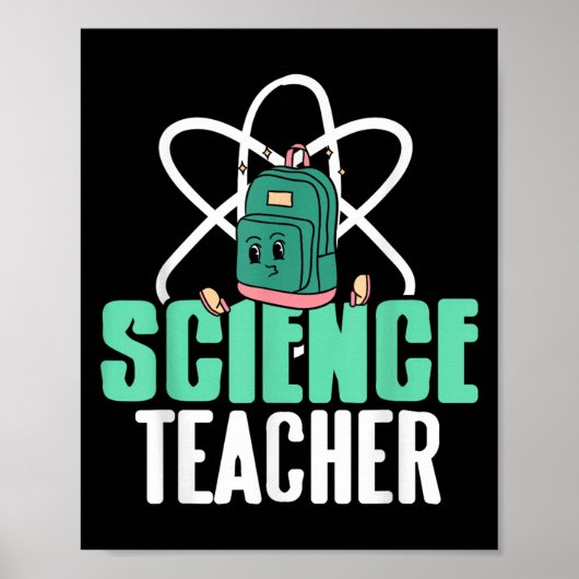 Funny Science Teacher Backpack School Humor  Poster (Voorkant)