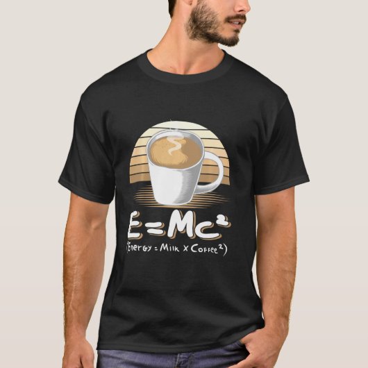 Funny Science Tshirt Emc2 Coffee Energy Milk Coffe (Voorkant)