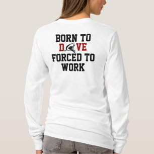 Funny scuba diving humor t-shirt