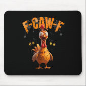 Funny Sder Web Chicken F-caw-f  Muismat (Voorkant)