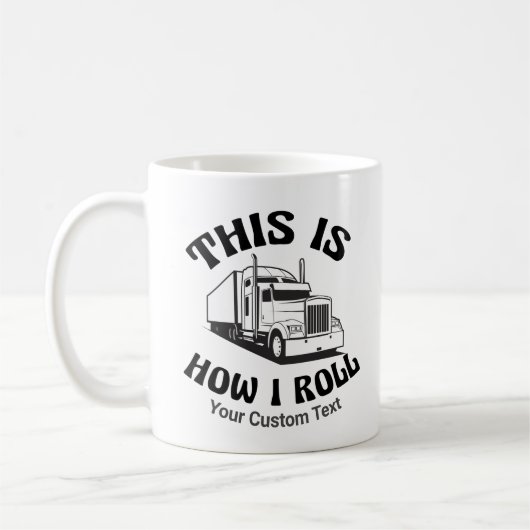 Funny Semi Truck Driver Dit is hoe ik op maat kan Koffiemok (Links)