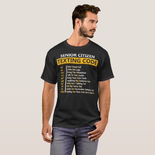 Funny Senior Citizens Textielcode Design Gift T-shirt (Voorkant volledig)