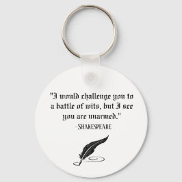 Funny Shakespeare Quote Sleutelhanger