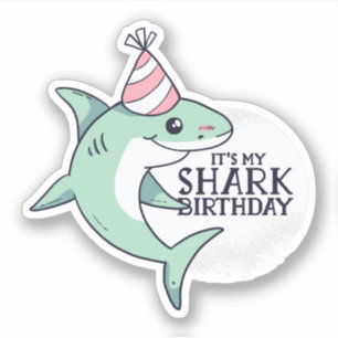 Funny SHARK Birthday Cartoon Kinder Tiener Adult G Sticker