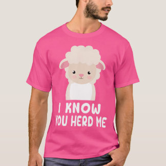 Funny Sheep, ik weet dat je me kotterschapen hebt  T-shirt