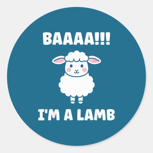 Funny Sheep Quote Baaah I'm A Lamb  Ronde Sticker (Voorkant)