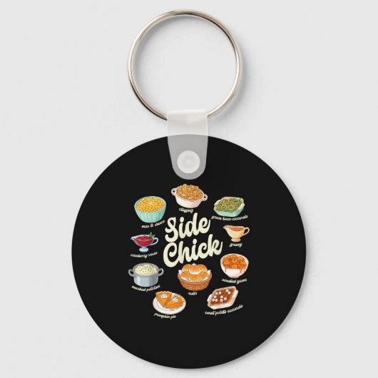 Funny Side Chick Thanksgiving For Men Women Sleutelhanger (Voorkant)