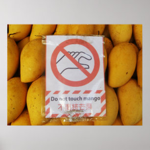 Funny Sign "Niet aanraken mango" Poster