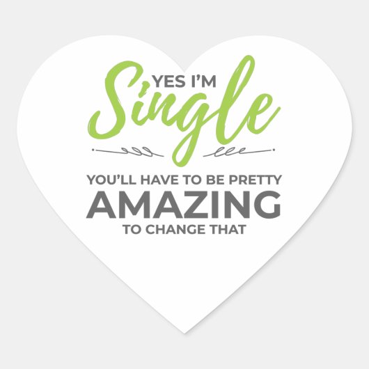 Funny Singles voor vrouwen Ja Im Single Dating Hart Sticker (Voorkant)