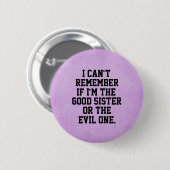 Funny Sister Quote Ronde Button 5,7 Cm (Voorkant /achterkant)