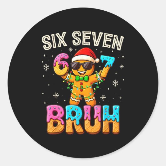Funny Six Seven 67 Bruh Gingerbread 6 7 Meme Chris Ronde Sticker (Voorkant)