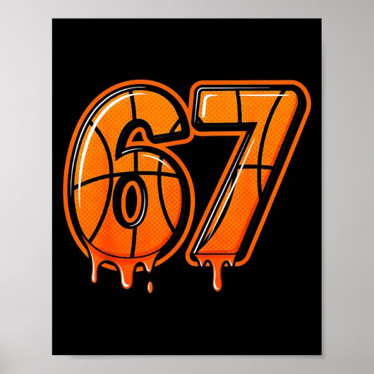 Funny Six Seven 67 Meme Gen Alpha 67 Basketball Fo Poster (Voorkant)