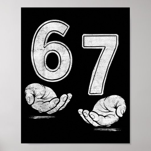 Funny Six Seven 6 7 Meme Shirt 6 7 Hands  Poster (Voorkant)