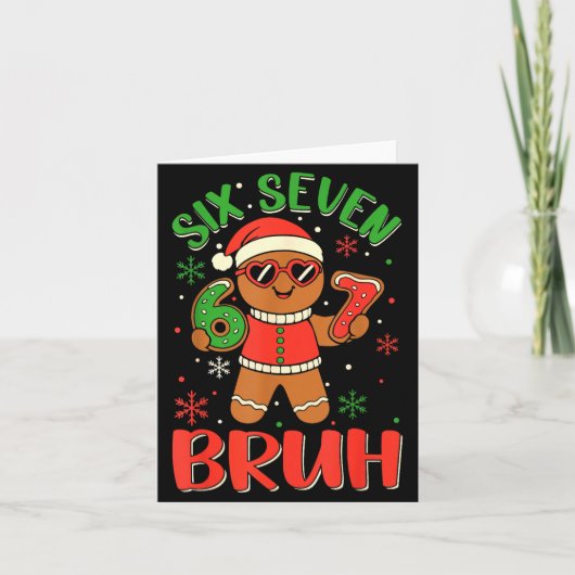 Funny Six Seven Bruh Gingerbread Christmas Costume Kaart (Voorkant)
