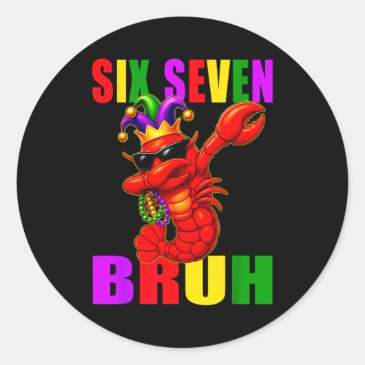 Funny Six Seven Bruh Mardi Gras 6 7 Meme Crawfish Ronde Sticker (Voorkant)