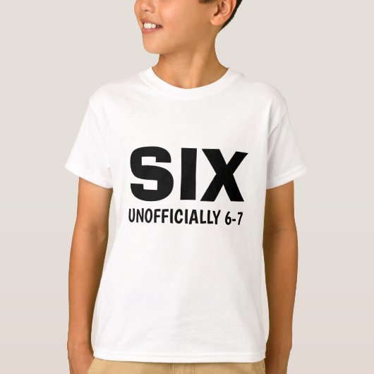 Funny Six Unofficial 6-7 Birthday Kid's T-shirt (Voorkant)