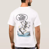 Funny Skater Skeleton Already Broken Skateboard Pu T-shirt (Achterkant)