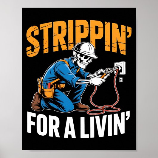 Funny Skeleton Electrician N For A Livin Long Slee Poster (Voorkant)