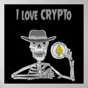 Funny Skeleton Ik hou van Crypto Ether Cryptocurre Poster