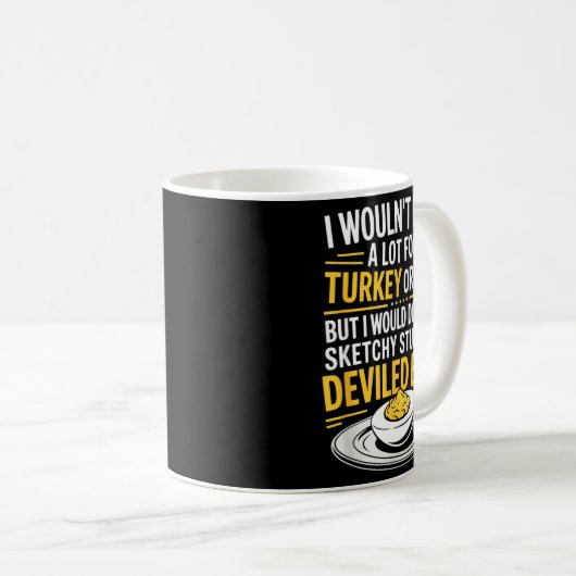 Funny Sketchy Stuff For Deviled Eggs Saying Food H Koffiemok (Voorkant rechts)