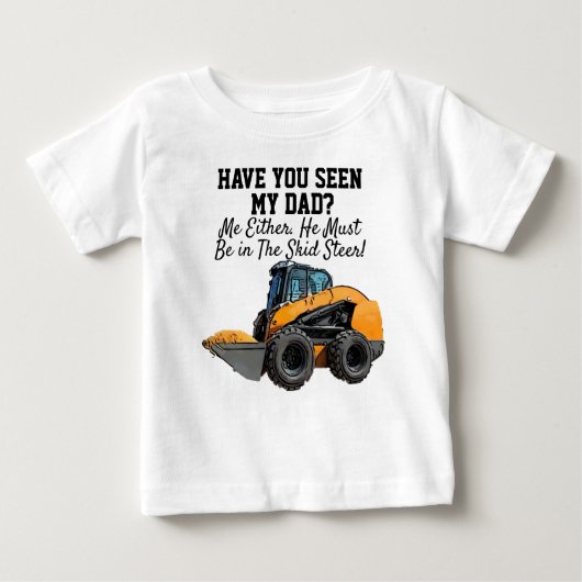 Funny Skid Steer Heavy Equipment Dad Quote (Voorkant)
