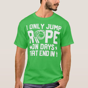 Funny Skipping Rope Jumping Rope4 T-shirt