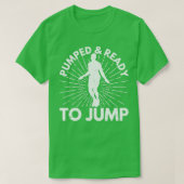 Funny Skipping Rope Jumping Rope Ready to J T-shirt (Design voorkant)