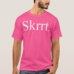 Funny Skrrt Hip Hop Adlib voor rappers Rap fans T-shirt