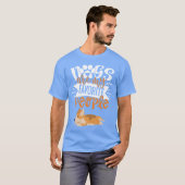 Funny Slapende Dog Quote Honden zijn mijn favoriet T-shirt (Voorkant volledig)