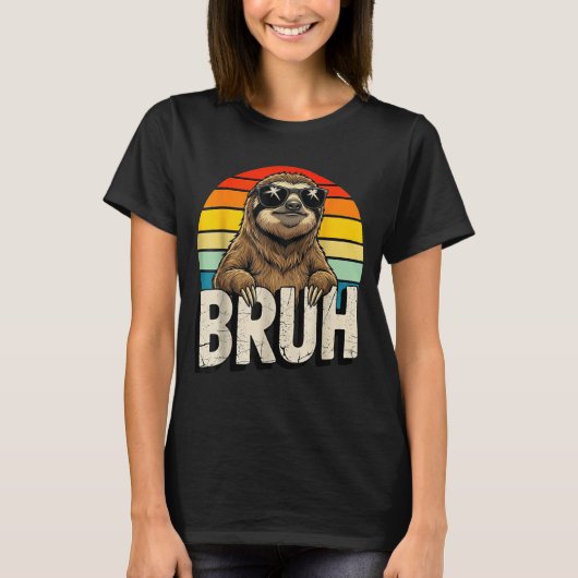 Funny Sloth Graphic Meme Lover Bruh Sloth Lovers  T-shirt (Voorkant)