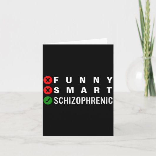 Funny Smart Schizophrenic Schizophrenia Awareness  Kaart (Voorkant)