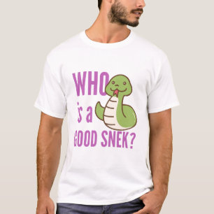 Funny Snake Lover T-shirt - "Wie is een goede snek