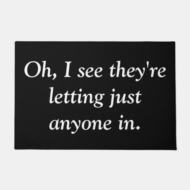 Funny Snarky Doormat Deurmat (Voorkant)