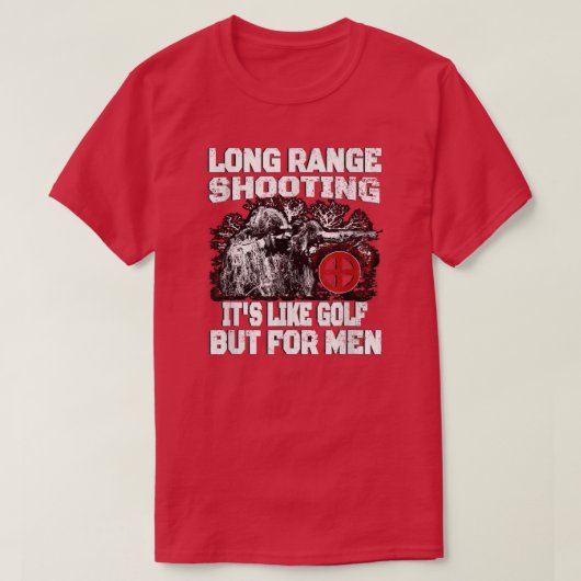 Funny Sniper Gifts Long Range Shooting T-shirt (Design voorkant)