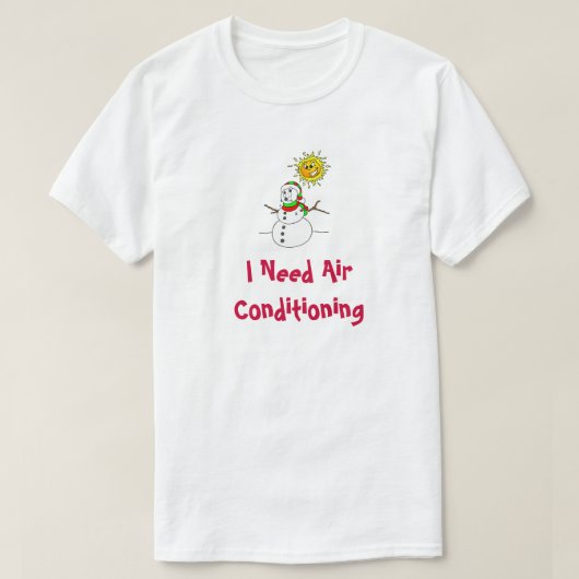 Funny Snowman Air Conditioning Feestdagen Kerstmis T-shirt (Design voorkant)