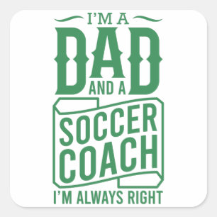 Funny Soccer Pap Fathers Day I m A Pa and a Soccer Vierkante Sticker