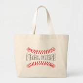 Funny Softball of Baseball Fan Pitch alsjeblieft S Grote Tote Bag (Voorkant)
