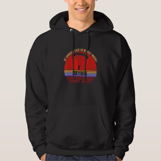 Funny Sometimes Need Expert Advice Skydive Hoodie (Voorkant)
