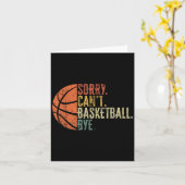 Funny Sorry Can't Basketball Bye Lover Basketball Kaart (Gele Bloem)