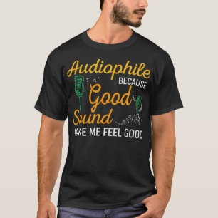Funny SoundEngineer HiFi Lover Gift Audiophile  T-shirt