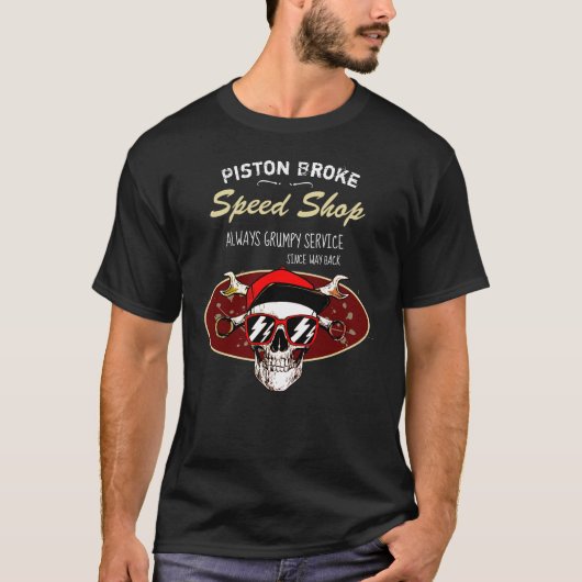 Funny Speed Shop Piston Broke Grumpy Skull Man T-shirt (Voorkant)