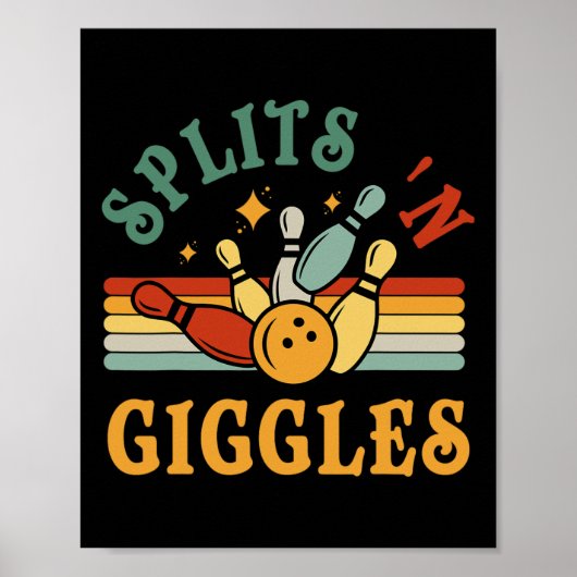 Funny Splits n Giggles Bowling Team Men Women Bowl Poster (Voorkant)