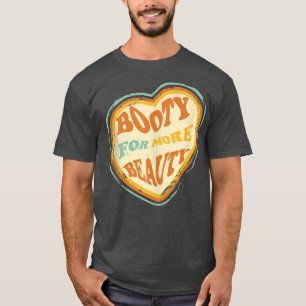 Funny Squat Big Booty voor nog mooiere estheti T-shirt